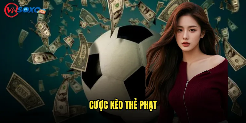 Cược kèo thẻ phạt Vnsoxo Có Thực Sự Hấp Dẫn Với Người Thích Mạo Hiểm? 1 Cược kèo thẻ phạt