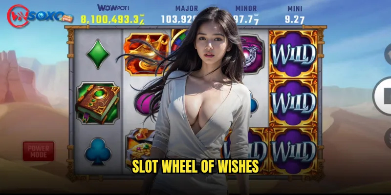 Slot Wheel of Wishes