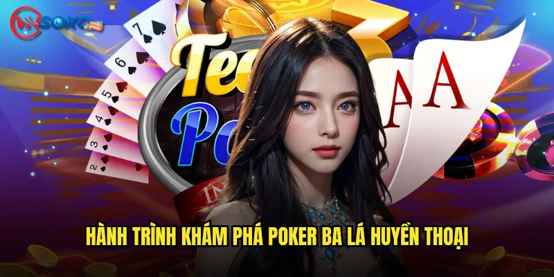 Teen Patti Vnsoxo có mang đến trải nghiệm poker Ấn Độ chân thực nhất? 2 Hành trình khám phá poker ba lá huyền thoại